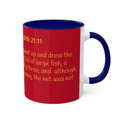 Hawkeye Marine - John 21:11 Colorful Mugs, 11oz